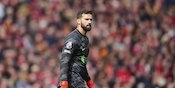 Hadapi Chelsea, Liverpool Dipastikan Minus Alisson