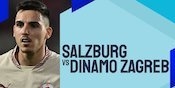 Link Live Streaming Salzburg vs Dinamo Zagreb - Liga Champions