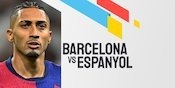 Link Live Streaming Barcelona vs Espanyol - La Liga