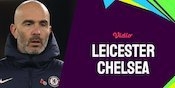 Link Live Streaming Leicester City vs Chelsea - Premier League