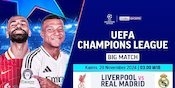 Link Live Streaming Big Match Liga Champions Liverpool vs Real Madrid pada Matchweek 5 di Vidio