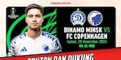 Live Streaming Liga Konferensi Dinamo Minsk vs Copenhagen Pekan Ini di Vidio