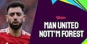 Link Live Streaming Manchester United vs Nottingham Forest - Premier League