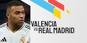 Link Live Streaming Valencia vs Real Madrid - La Liga