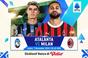 Link Siaran Langsung Big Match Liga Italia: Atalanta vs AC Milan di Vidio