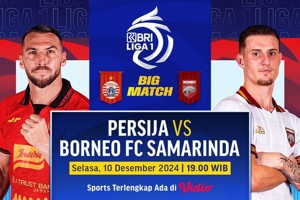 Siaran Langsung BRI Liga 1: Persija vs Borneo FC di Vidio