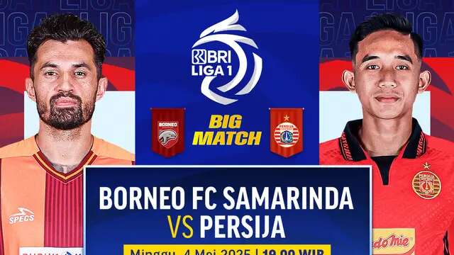 Link nonton streaming big match BRI Liga 1: Borneo vs Persija matchweek ke 31 di Vidio. Dukung tim jagoan kalian di BRI Liga 1 2024/25 pada matchweek ke 31 di akhir pekan ini hanya di layanan OTT Vidio. (sum. doc. vidio.com)