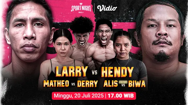 Saksikan siaran langsung HW Sport Night Bali Vol. 7 di Vidio akhir pekan ini. Jangan lewatkan pertarungan seru dari combat sports dalam ajang HW Sport Night Bali Vol. 7 akhir pekan ini hanya di layanan OTT Vidio. (sum. doc. vidio.com)