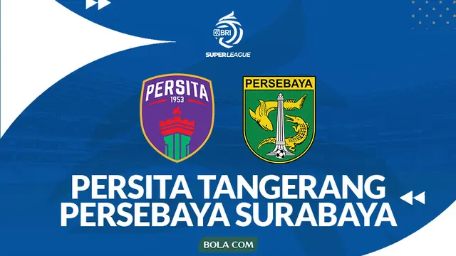 Ilustrasi Persita Tangerang vs Persebaya Surabaya di BRI Super League. (Bola