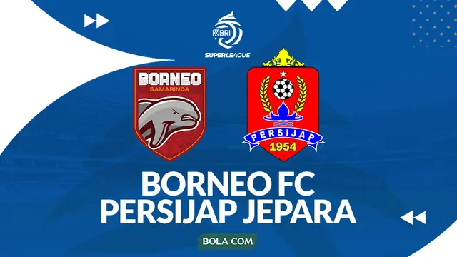 Prediksi Borneo FC vs Persijap Jepara - BRI Super League 2025/2026. (Bola.com/Gregah Nurikhsani)