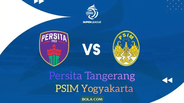 Cover prediksi BRI Liga 1: Persita Tangerang Vs PSIM Yogyakarta. (Bola.com/Rizki Hidayat)