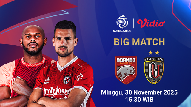 Saksikan Borneo FC vs Bali United eksklusif di Vidio. (dok. vidio.com)