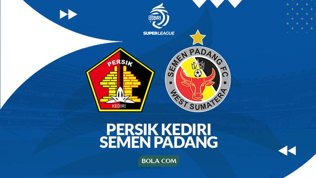 Cover prediksi Persik Kediri vs Semen Padang - BRI Super League. (Bola.com/Gregah Nurikhsani)